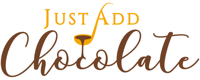 Just Add Chocolate